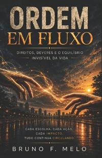 Ordem Em Fluxo