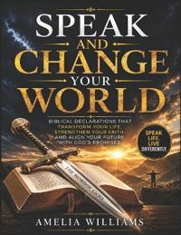 Speak and Change Your World