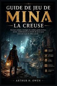 Guide de Jeu de Mina La Creuse