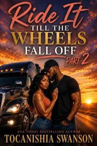 Ride It Toll The Wheels Fall Off