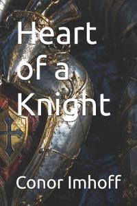 Heart of a Knight