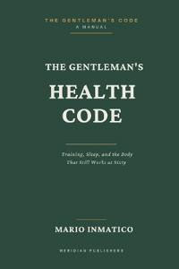 The Gentleman's Health Code