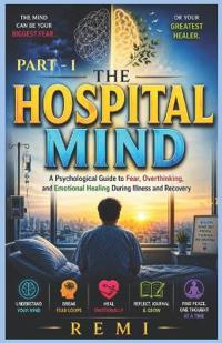 The Hospital Mind