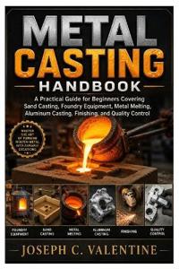 Metal Casting Handbook