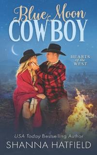 Blue Moon Cowboy