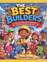 The Best Builders