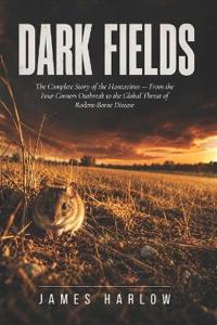 Dark Fields