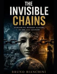 The Invisible Chains