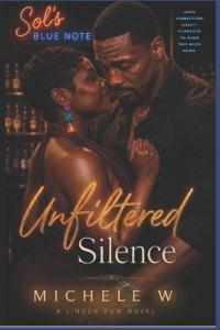 Unfiltered Silence