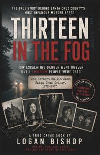 Thirteen in the Fog