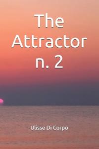The Attractor  n. 2