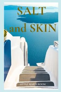 Salt and Skin