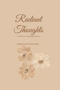 Radiant Thoughts