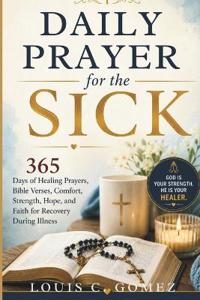 Daily Prayer for the Sick