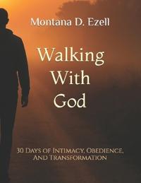 Walking With God