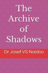 The Archive of Shadows