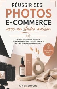 Réussir ses photos ecommerce
