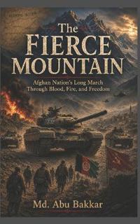 The Fierce Mountain