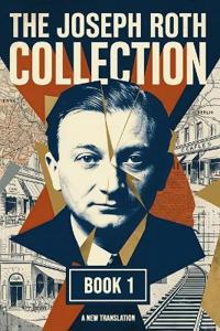 The Joseph Roth Collection