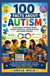 100 Facts About Autism