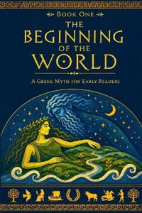The Beginning of the World