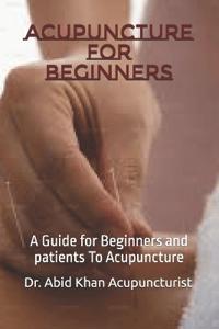 Acupuncture for Beginners