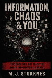 Information, Chaos & You