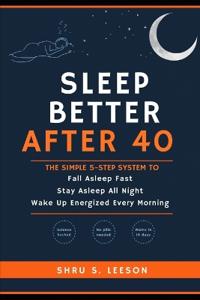 Sleep Better After 40