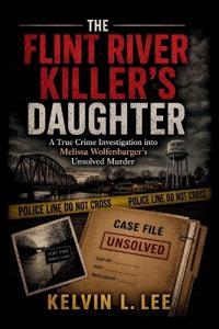 The Flint River Killer's Daughter