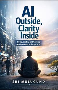 AI Outside, Clarity Inside