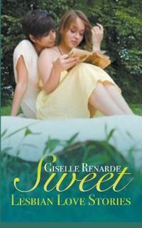Bokomslag for "Sweet Lesbian Love Stories"