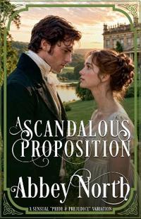 A Scandalous Proposition