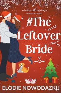 The Leftover Bride