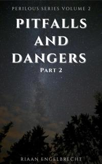 Pitfalls and Dangers Part One: Spiritual Blindness and Idols