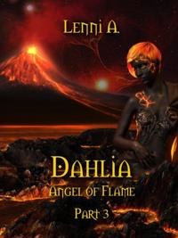Dahlia: Angel of Flame 3
