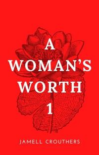 Woman's Worth 1