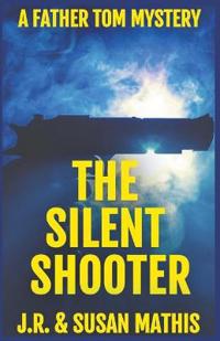 The Silent Shooter