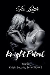 Knight Patrol