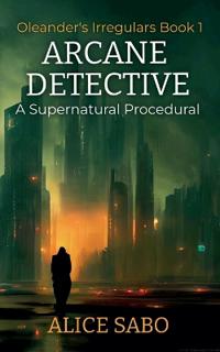 Arcane Detective
