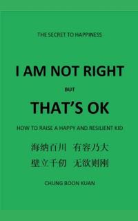I am not Right but That's OK
