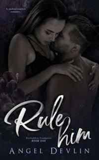 Rule Him