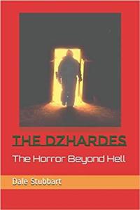 Dzhardes: The Horror Beyond Hell