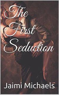 First Seduction