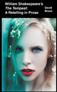 William Shakespeare's The Tempest