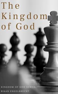 Walk the Ancient Path Volume 2: The Kingdom of God