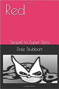Red: Sequel to Zuper Zero