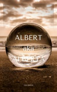 Albert aka Alberta