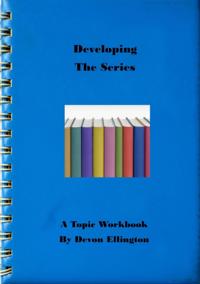 Developing The Series