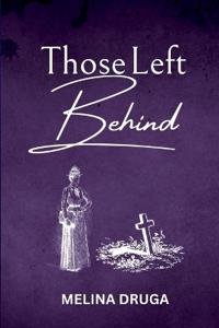 Those Left Behind