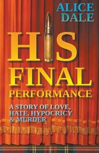 Bokomslag för "His Final Performance"